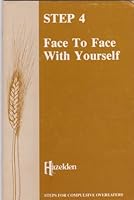 Step Four: Face to Face with Yourself 0894861646 Book Cover