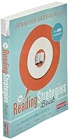 The Reading Strategies Book: Your Everything Guide to Developing Skilled Readers