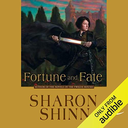 Fortune and Fate Audiolibro Por Sharon Shinn arte de portada