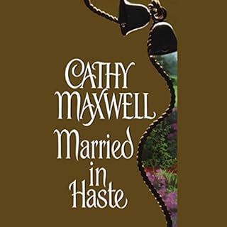 Married in Haste Audiobook By Cathy Maxwell cover art