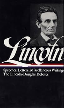 Hardcover Lincoln: Speeches and Writings 1832-1858 (Library of America) Book