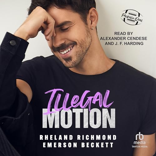 Illegal Motion Audiobook By Rheland Richmond, Emerson Beckett cover art