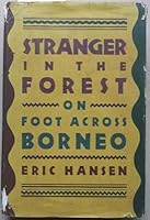 Stranger in the Forest on Foot Across Borneo B0018IE5ZY Book Cover