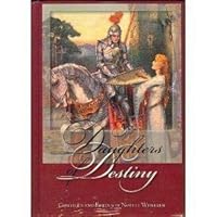 Daughters of Destiny 1889128732 Book Cover