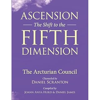 Ascension: The Shift to the Fifth Dimension, Volume 1 Audiolibro Por Daniel Scranton arte de portada