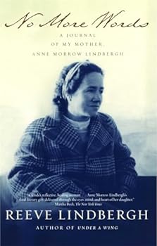 Paperback No More Words: A Journal of My Mother, Anne Morrow Lindbergh Book