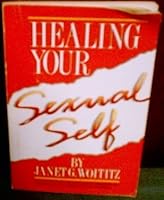 Healing Your Sexual Self 155874018X Book Cover