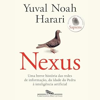 Nexus Audiolivro Por Yuval Noah Harari, Berilo Vargas - translator, Denise Bottmann - translator capa