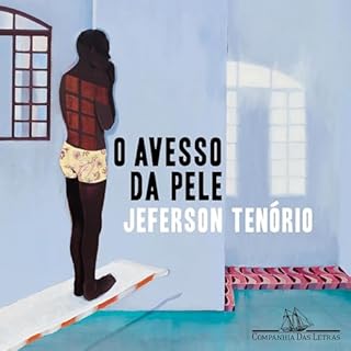 O avesso da pele Audiolivro Por Jeferson Tenório capa