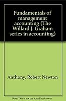 Fundamentals of Management Accounting (The Willard J. Graham series in accounting) 0256029628 Book Cover