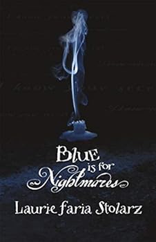 Paperback Blue is for Nightmares (Stolarz Series) Book