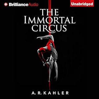 The Immortal Circus Audiolibro Por A. R. Kahler arte de portada