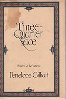 Three-quarter face: Reports & reflections 0698110153 Book Cover