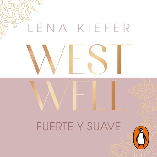 Fuerte y suave [Strong and Soft] Audiolibro Por Lena Kiefer, Patricia Mora arte de portada