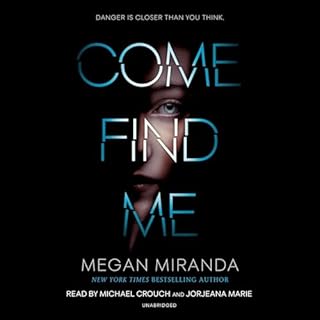 Come Find Me Audiobook By Megan Miranda cover art