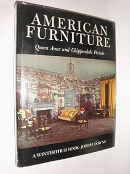 Hardcover American Furniture: Queen Anne & Chippendale Periods Book