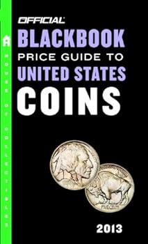 Mass Market Paperback The Official Blackbook Price Guide to United States Coins 2013, 51st Edition Book