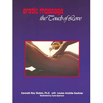 Paperback Erotic Massage: The Touch of Love Book