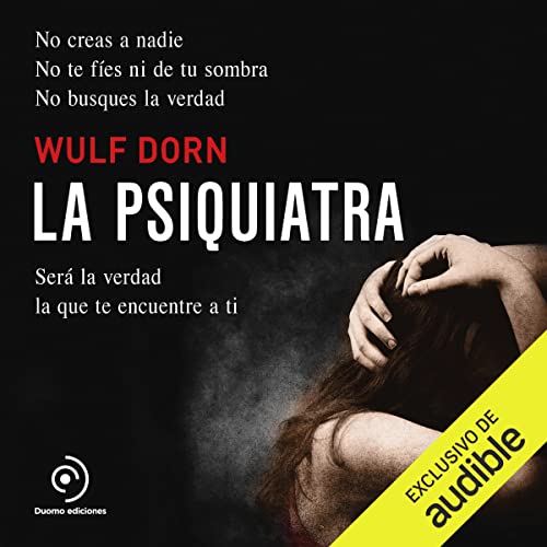 La psiquiatra Audiolibro Por Wulf Dorn arte de portada