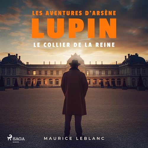 Le Collier de la reine Audiolivro Por Maurice Leblanc capa