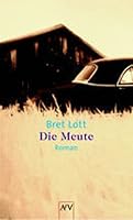 Die Meute. 3746619556 Book Cover