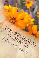 Los Remedios Florales 1987589696 Book Cover