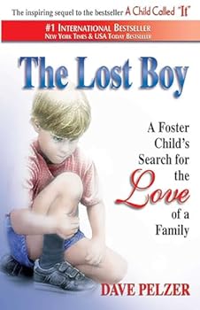 Paperback The Lost Boy: A Foster Child's Search for the Love of a Family Book