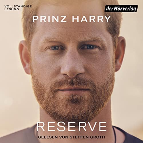 Reserve [Spare] Audiolibro Por Prinz Harry, Stephan Kleiner - Übersetzer, Katharina Martl - Übersetzer, Johannes Sa