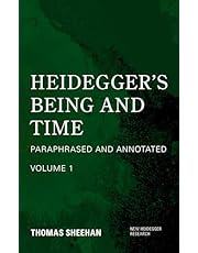 Heidegger&#39;s Being and Time: Paraphrased and Annotated (New Heidegger Research)