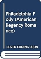 Philadelphia Folly 0446348937 Book Cover