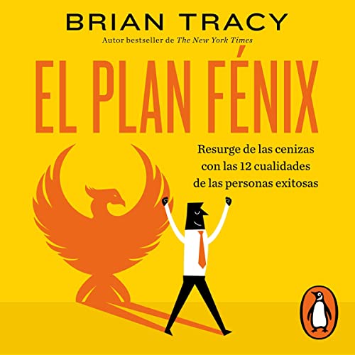 El Plan Fenix [The Phoenix Transformation]