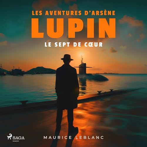 Le Sept de cœur Audiolivro Por Maurice Leblanc capa