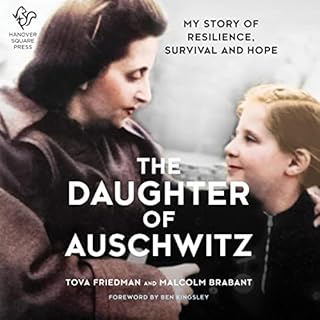 The Daughter of Auschwitz Audiolibro Por Tova Friedman, Malcolm Brabant arte de portada