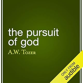 The Pursuit of God Audiobook By A. W. Tozer cover art