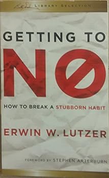 Paperback Getting to No: How To Break a Stubborn Habit Book