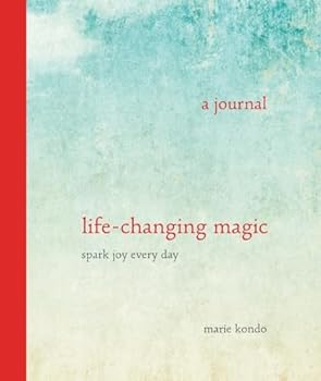 A Journal: Life-Changing Magic, Spark Joy Every Day - Book  of the Magic Cleaning