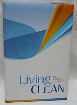 Hardcover Living Clean: The Journey Continues Book