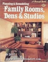 Planning and Remodeling Family Rooms- Dens and Studios 0376011319 Book Cover