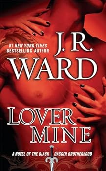 Mass Market Paperback Lover Mine (Black Dagger Brotherhood, Book 8) Book