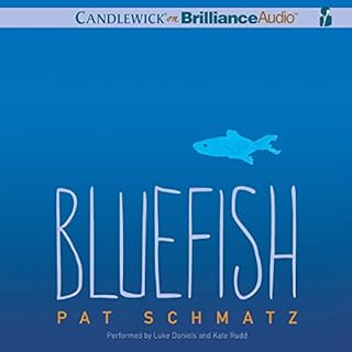 Bluefish Audiobook By Pat Schmatz cover art