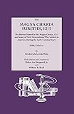 The Magna Charta Sureties, 1215: The Barons Named in the Magna Charta, 1215, and Some of Their Descendants Who Settled in America During the Early Colonial Years