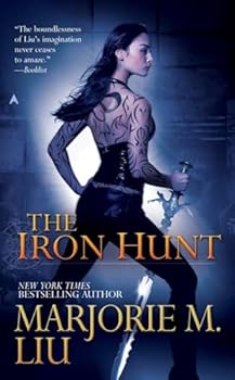 Mass Market Paperback The Iron Hunt (Hunter Kiss, Book 1) Book