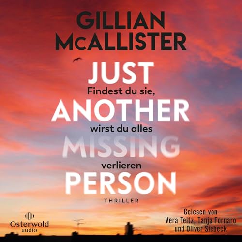 Just Another Missing Person – Findest du sie, wirst du alles verlieren Audiolibro Por Gillian McAllister, Marie-Luise B