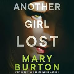 Another Girl Lost Audiolibro Por Mary Burton arte de portada