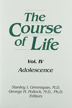 Hardcover The Course of Life Vol. 4: Adolescence Book