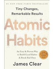 Atomic Habits: An Easy &amp; Proven Way to Build Good Habits &amp; Break Bad Ones