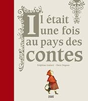 Il était une fois au pays des contes 2745936565 Book Cover