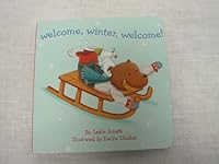 Welcome, Winter, Welcome! 0811851079 Book Cover