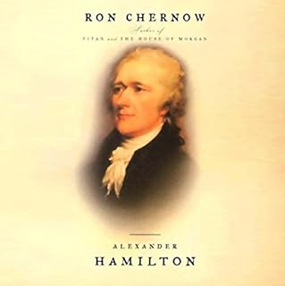 Alexander Hamilton Audiobook By Ron Chernow cover art