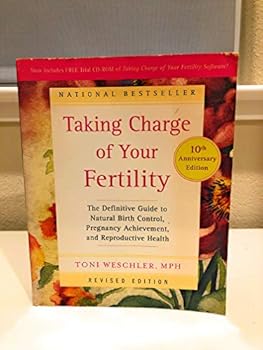 Paperback Taking Charge of Your Fertility, 10th Anniversary Edition: The Definitive Guide to Natural Birth Control, Pregnancy Achievement, and Reproductive Health Book